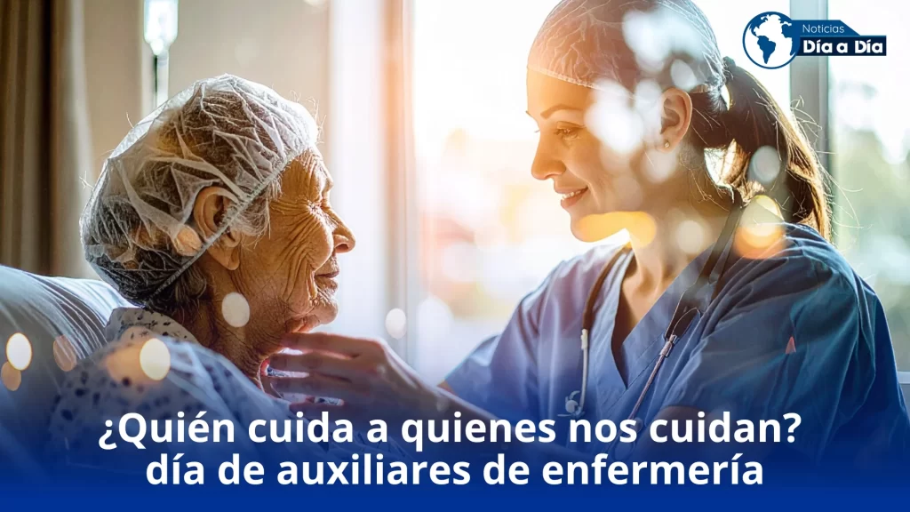 ¿Quién cuida a quienes nos cuidan? día internacional de las y los auxiliares de enfermería