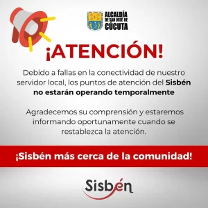 Suspensión Temporal de Atención del Sisbén en Cúcuta por Fallas Técnicas