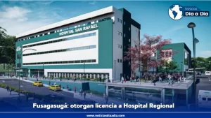 Hospital Regional de Fusagasugá ya tiene licencia de construcción
