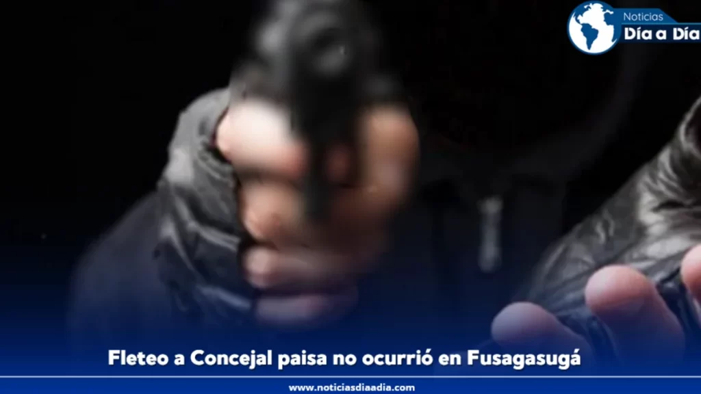 ¿Secuestro express a Concejal paisa? Robaron  millones y no ocurrió en Fusagasugá