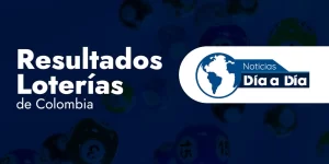 Resultados de las loterías de Colombia, sorteo del 14 de septiembre: El Dorado Noche, La Culona Día, Super Astro Luna y otros sorteos